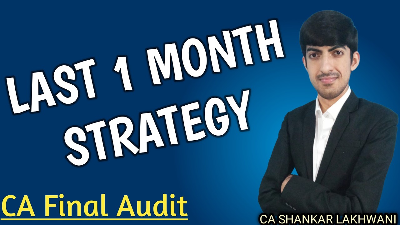 AUDIT LAST 1 MONTH STRATEGY I CA Final May'26 I CA SHANKAR LAKHWANI