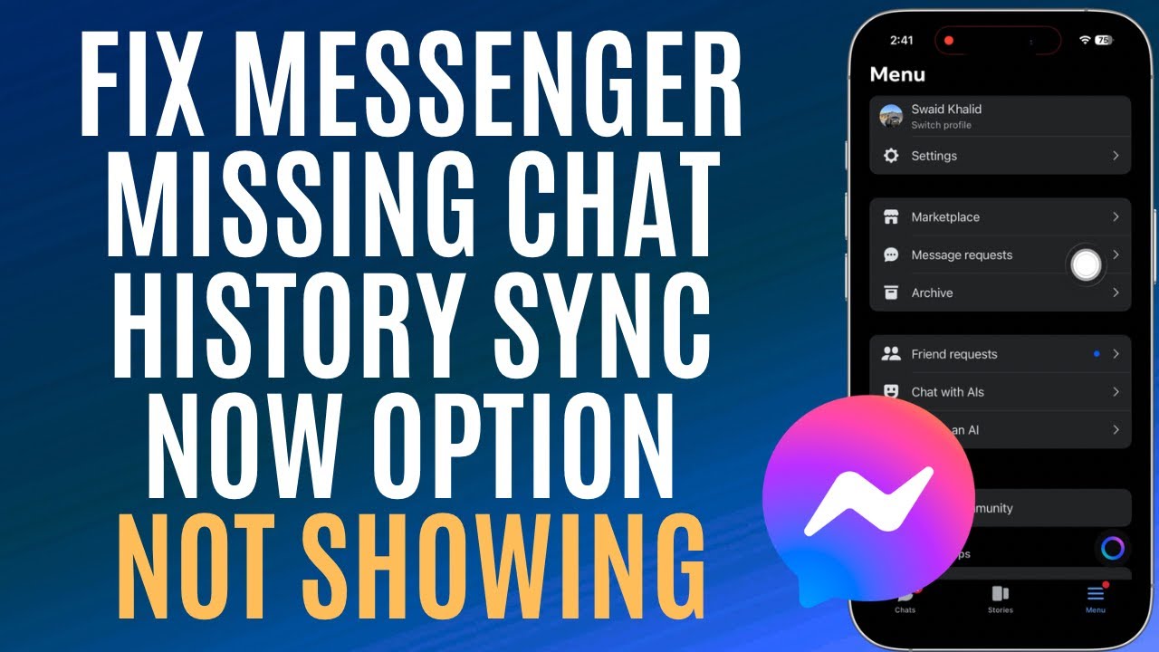How to Fix Messenger Missing Chat History Sync Now Option Not Showing - Easy Guide