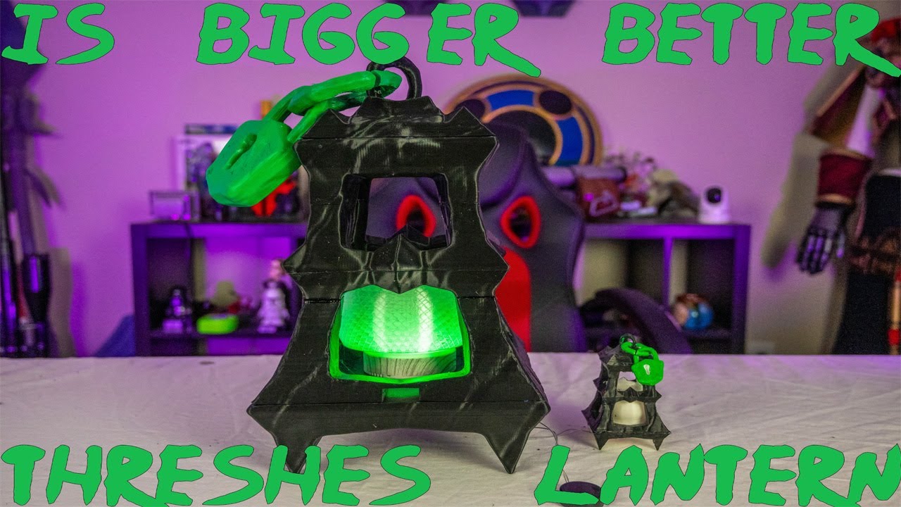 3D-Printing League of Legends Thresh Lantern For Cosplay