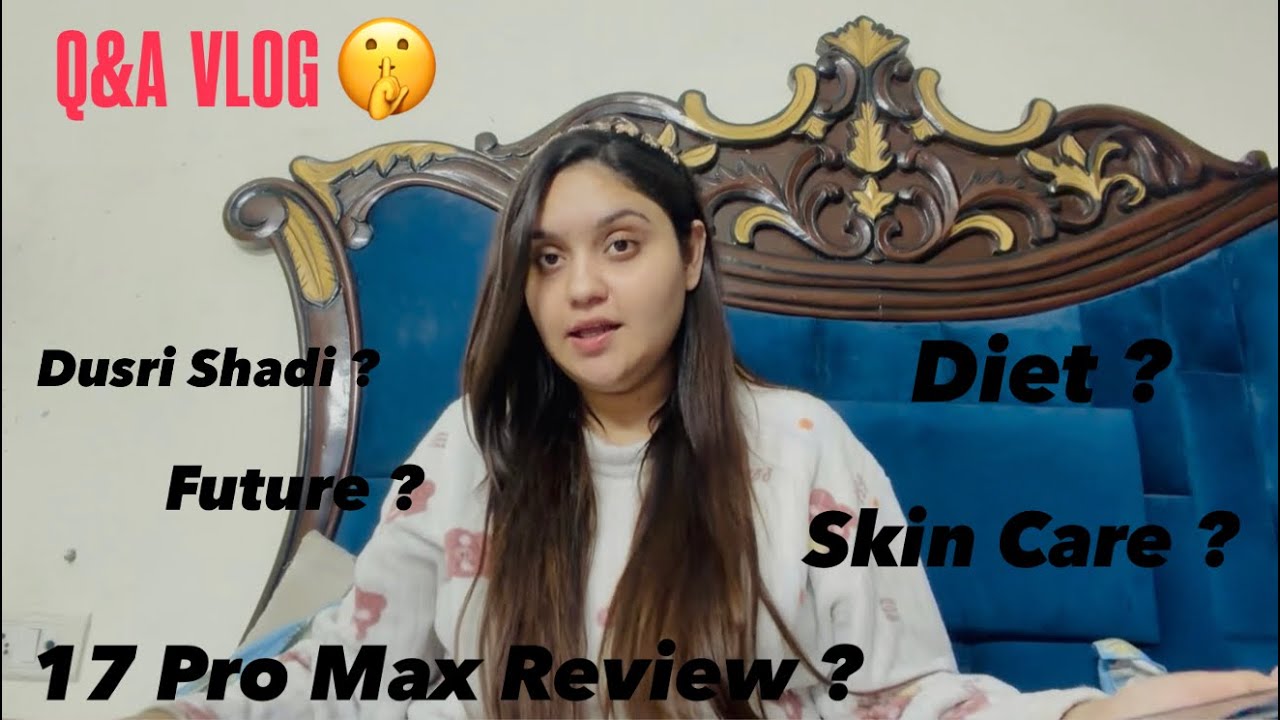 Most Demanding Vlog 😍 Q&A ?? आप सभी के कुछ सवालों के जवाब 😁 कुछ राज की बाते खुल गई आज तो 🫢🤫