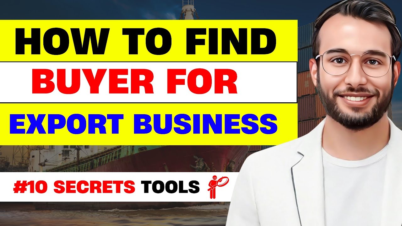 How To Find Buyers For Export |🔍Buyers Finding Top 10 Secrets Tools 🚀 | #business #buyers #export