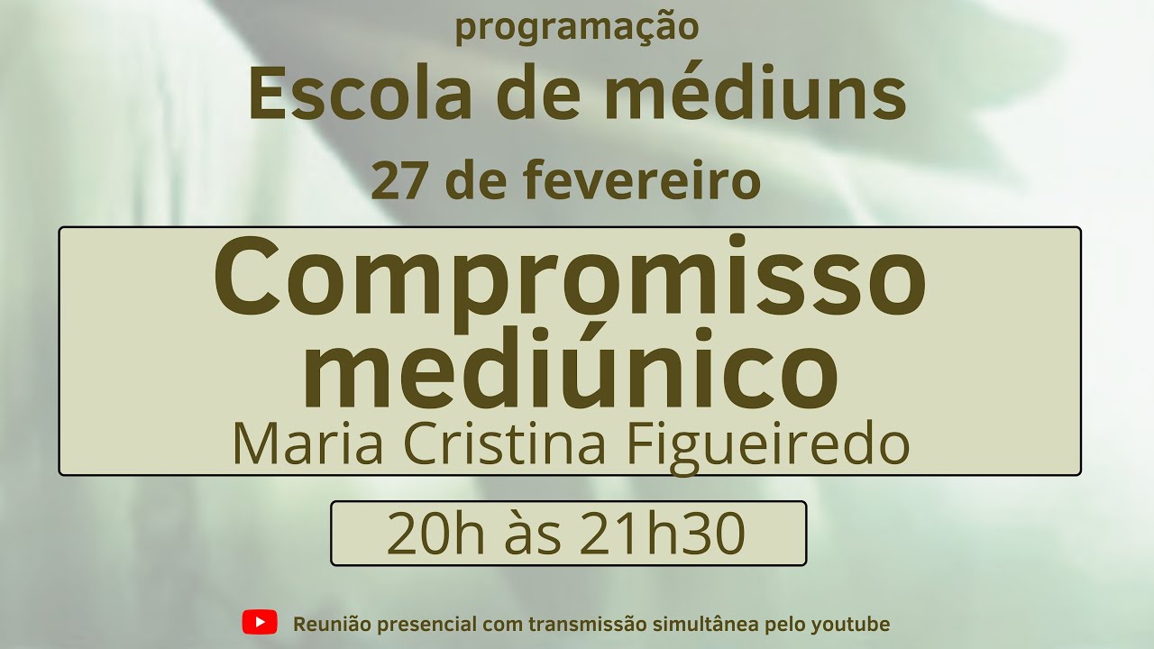 Escola de médiuns - 27/02/2026