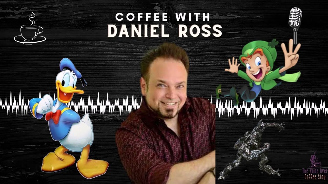 The Voice Over Coffee Shop Episode 049 | Daniel Ross