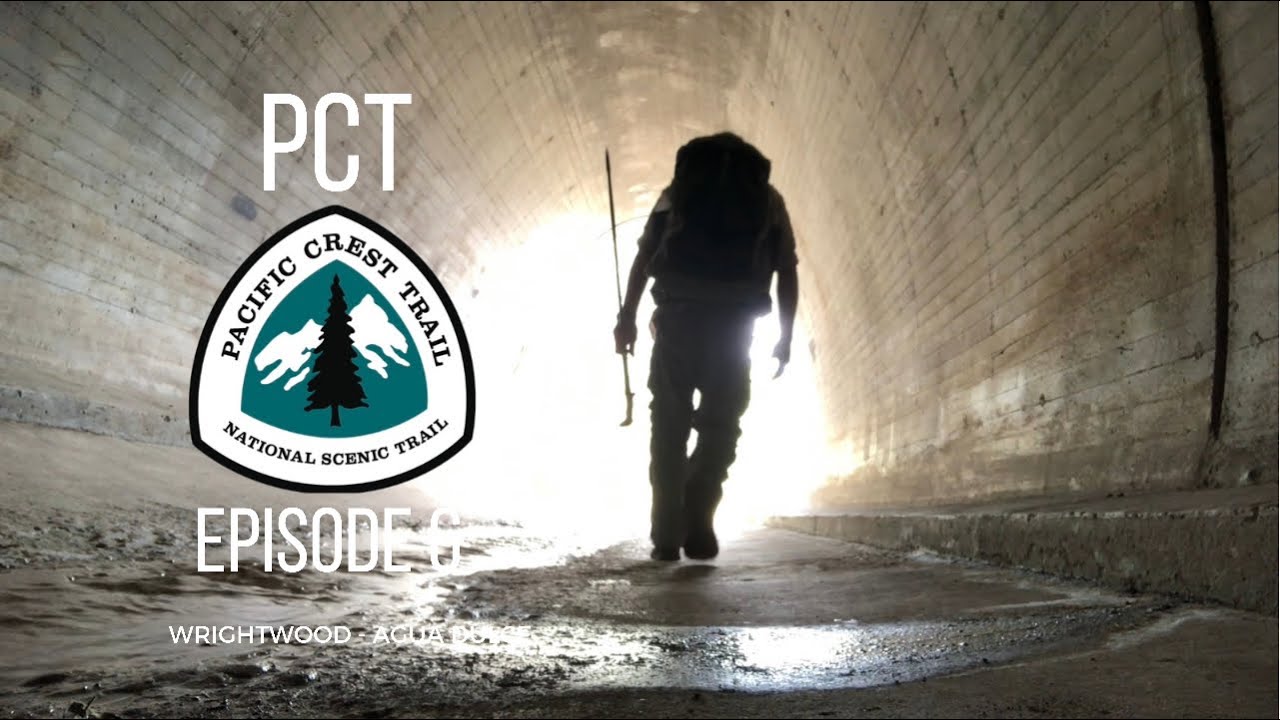 6. PCT - Wrightwood to Agua Dulce