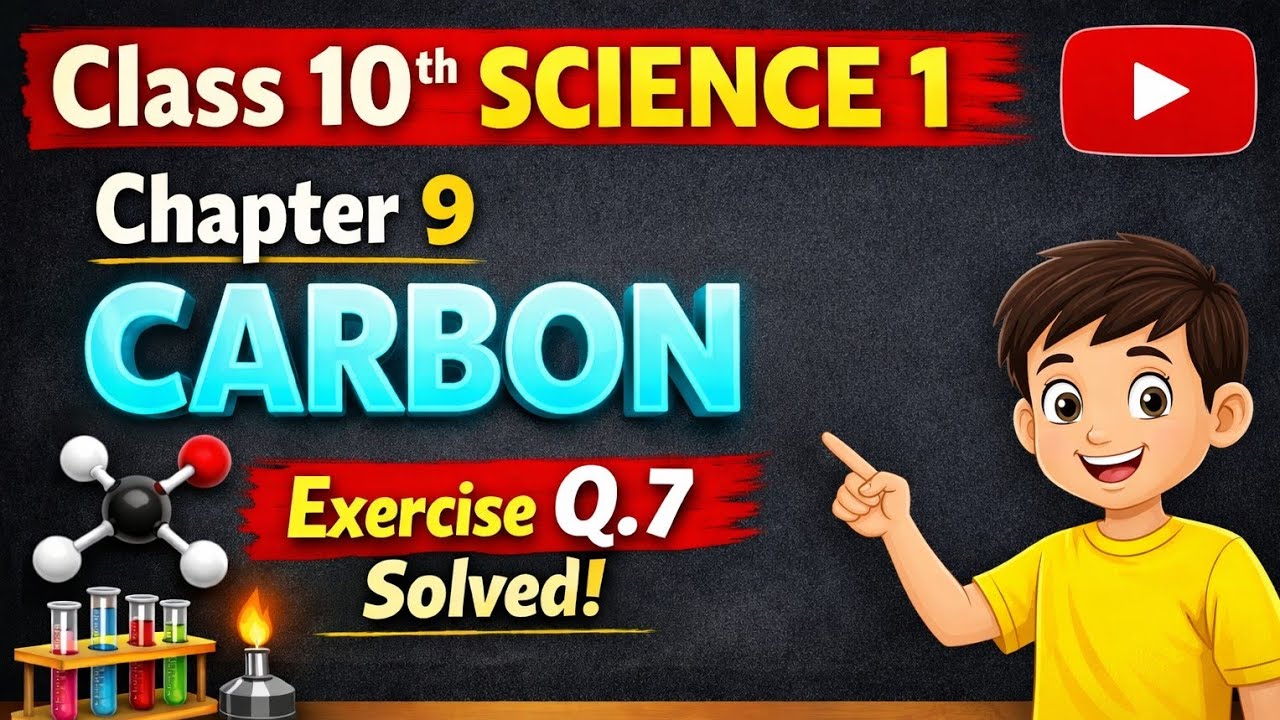 Class 10th Chapter 9th Carbon Exercise Solved | SSC Science 1