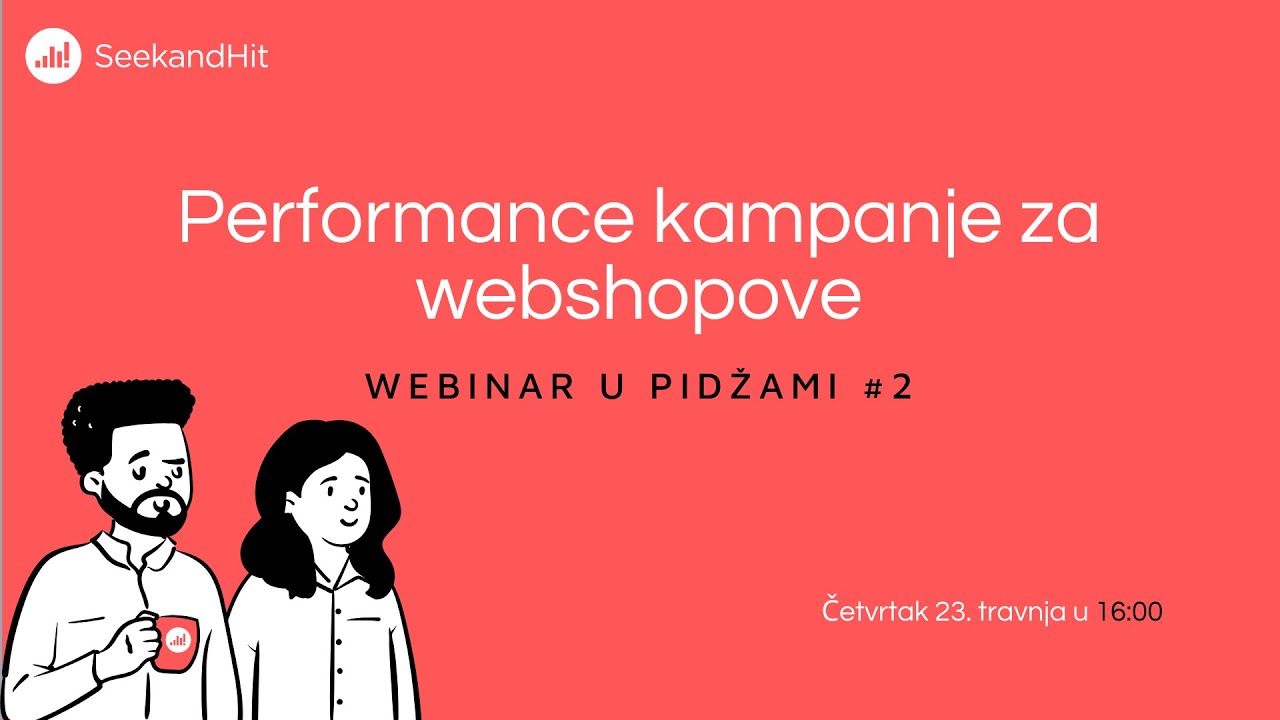 Webinar u pidžami #2 Performance kampanje za webshopove