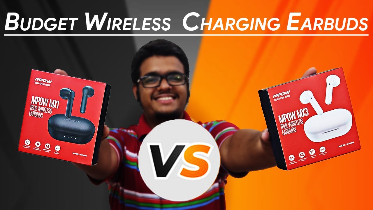 Mpow MX1 VS MX3 | Best Budget True Wireless Earbuds With Wireless Charging Support