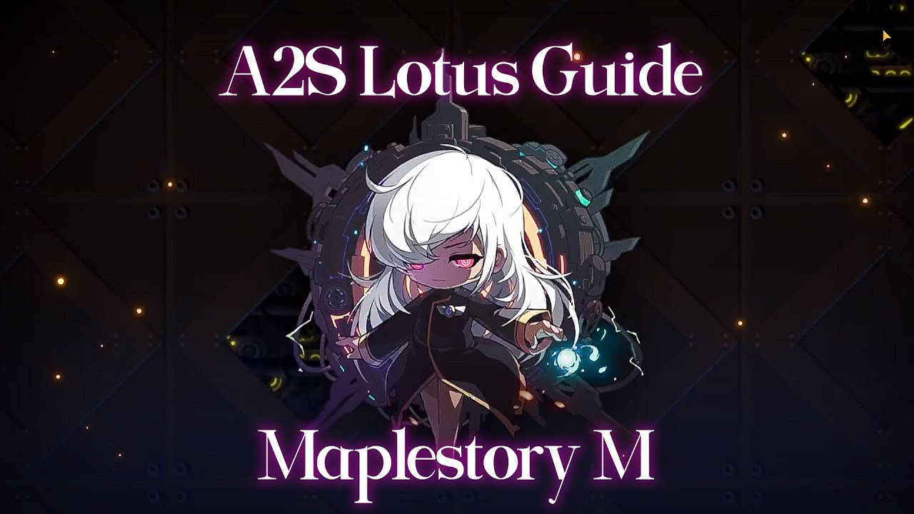 [MapleM] A2S Lotus Guide