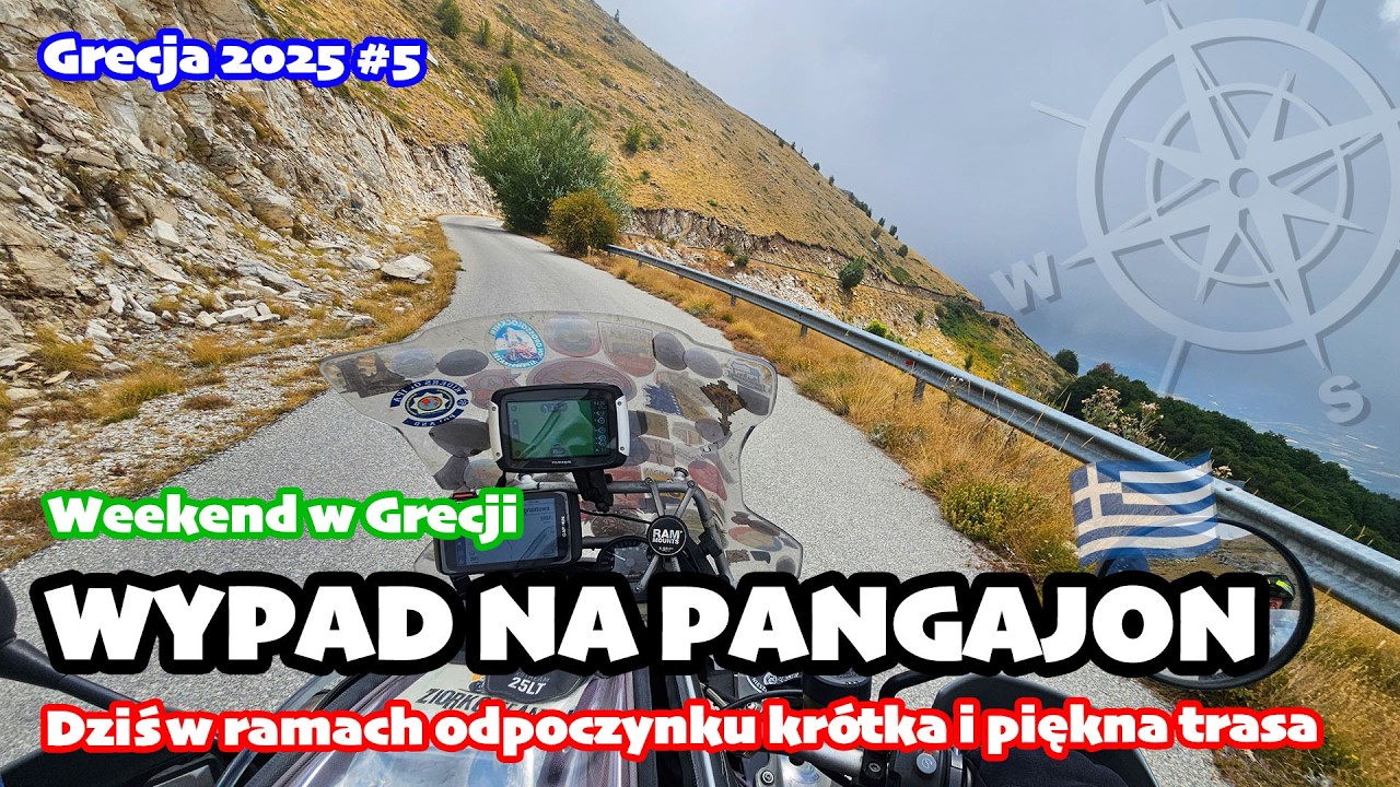 Wypad na Pangajon. Weekend w Grecji i wypoczynek w siodle | Bułgaria i Grecja motocyklem 2025 odc. 5