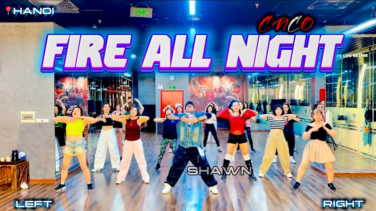 CNCO _ FIRE ALL NIGHT _ DANCE HELL | DANCE FITNESS | ZUMBA | Zin Shawn Dance Fitness 