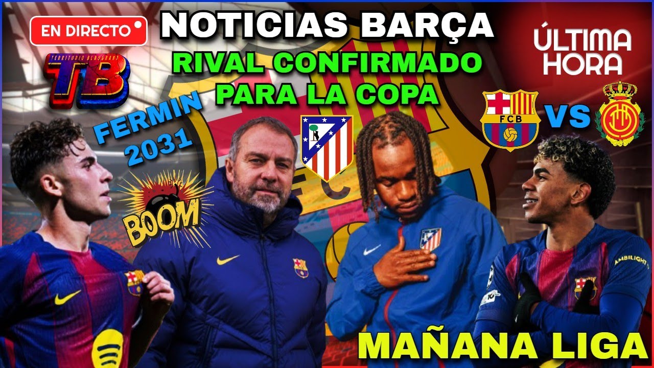 📱 VERTICAL 🔥 BOMBA BARÇA 🔥 Semifinal Copa vs Atleti, Flick responde a Font y Fermín renueva 2031 💙❤️