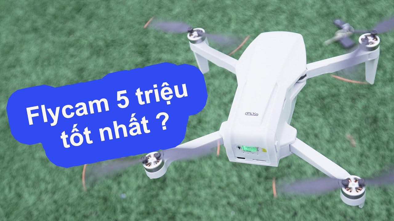 Flycam phân khúc giá 5 triệu tốt nhất hiện nay - JOLAVN