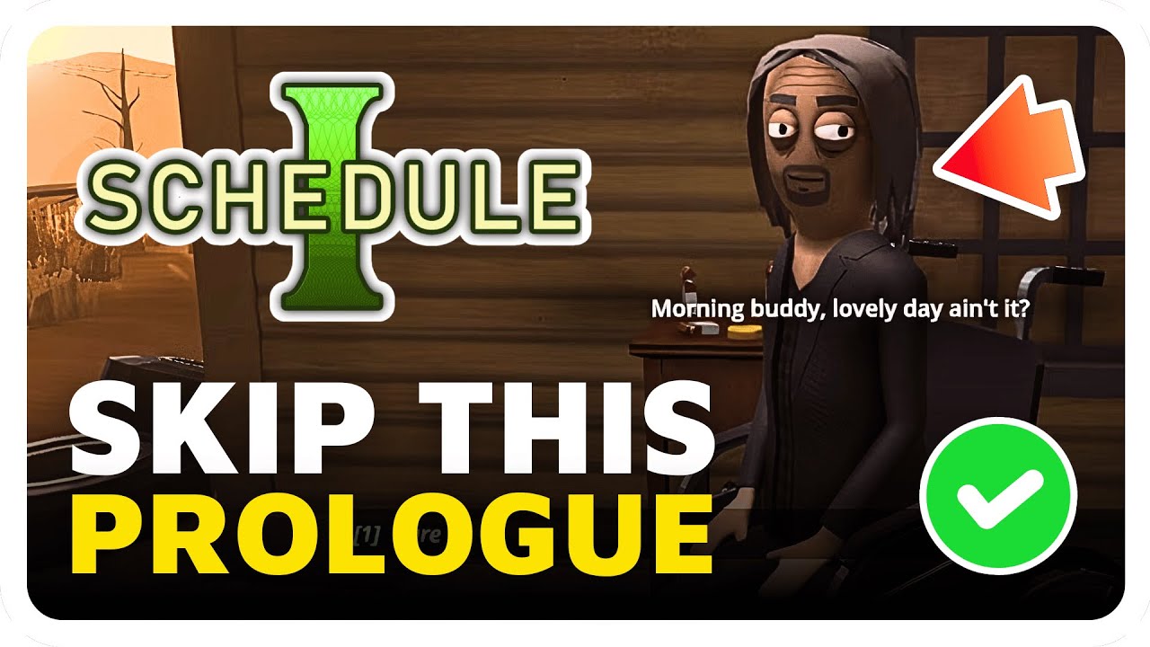 How To Skip Prologue in Schedule 1 (End Tutorial Fast)