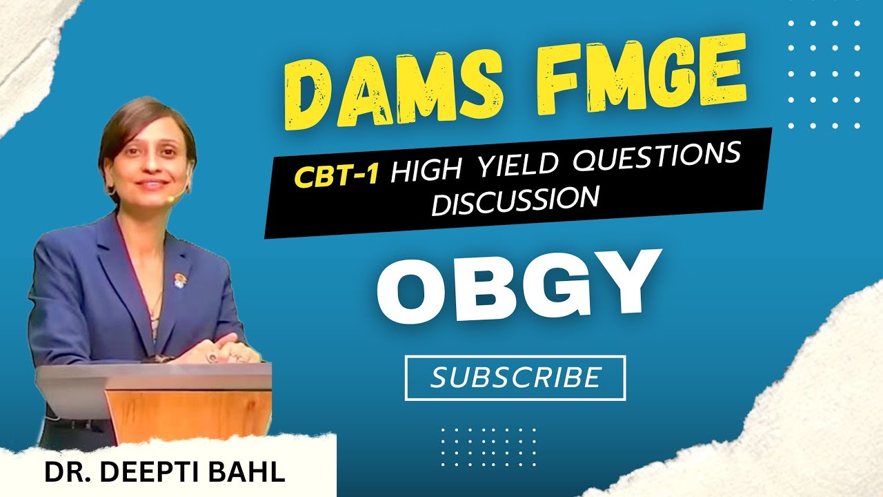 FMGE High Yield | Обсуждение DAMS CBT || OBGY