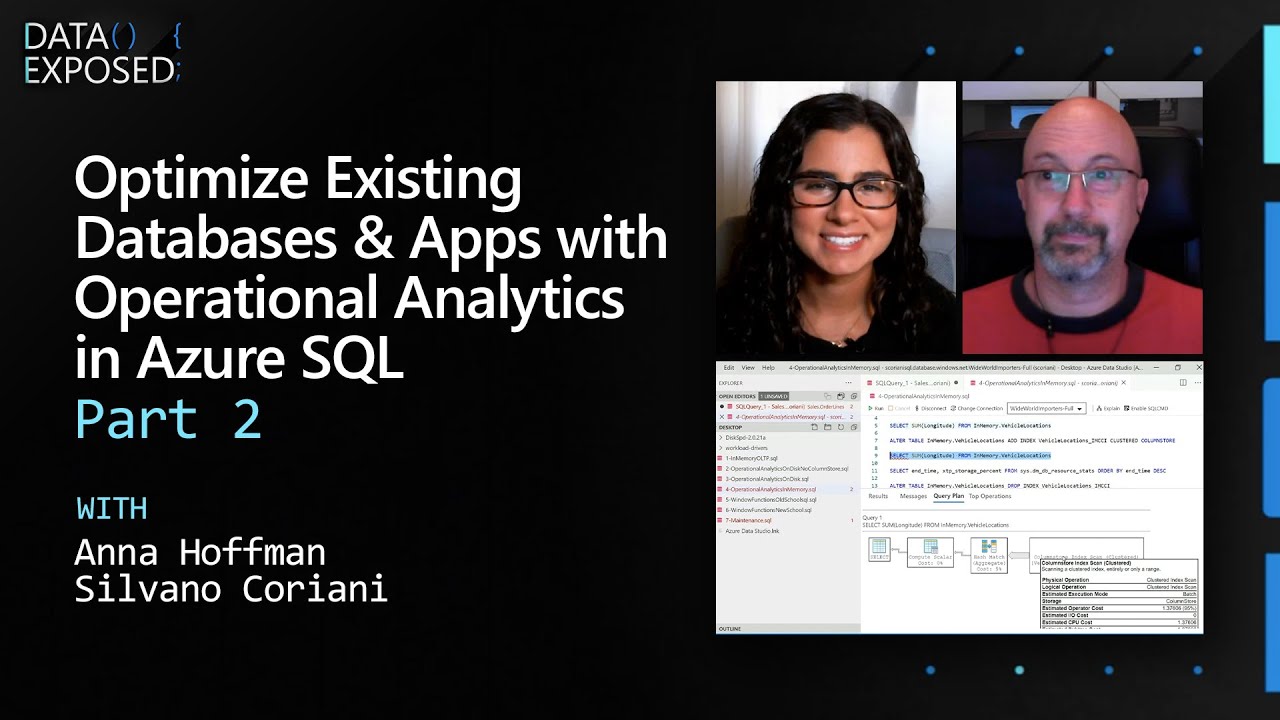 Optimize Existing Databases & Apps with Operational Analytics in Azure SQL - Part 2  | Data Exposed