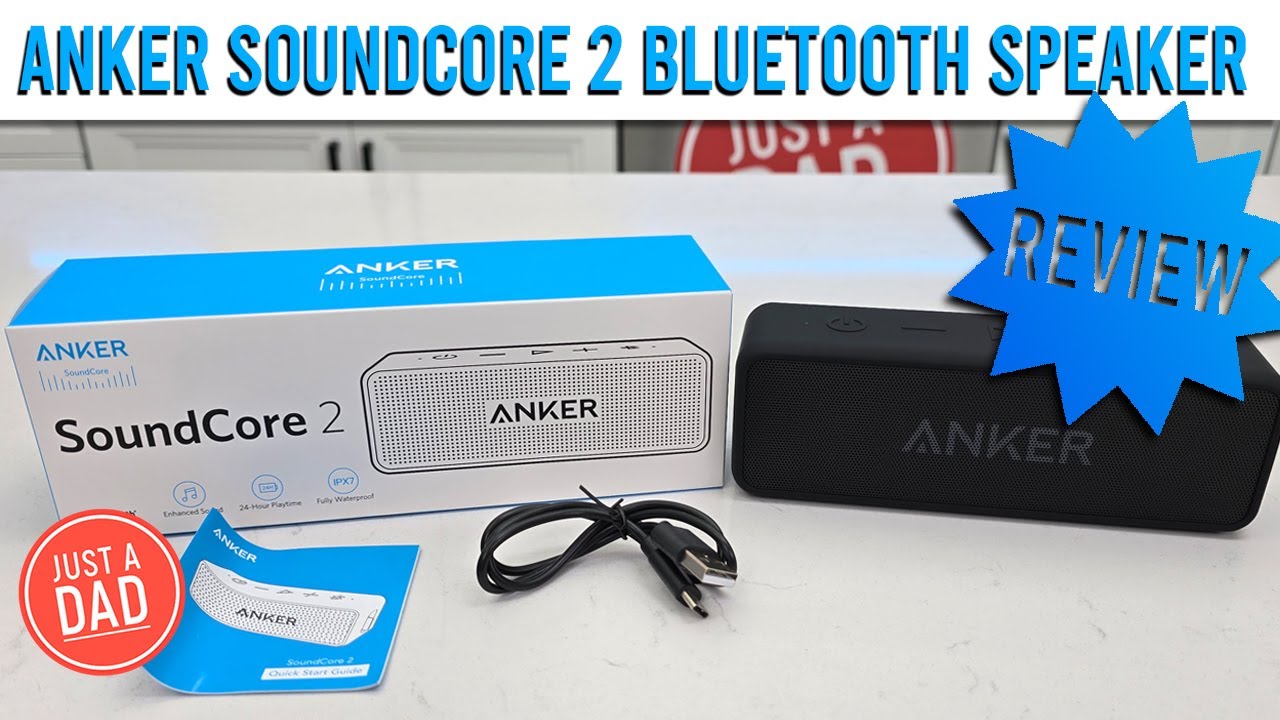 Anker Soundcore 2 Bluetooth Speaker REVIEW