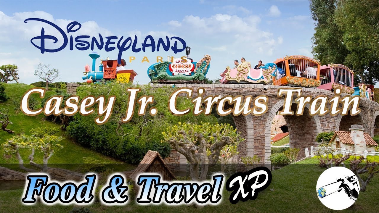 Casey Jr. Circus Train - Disneyland Paris - Full Attraction | Food & Travel XP