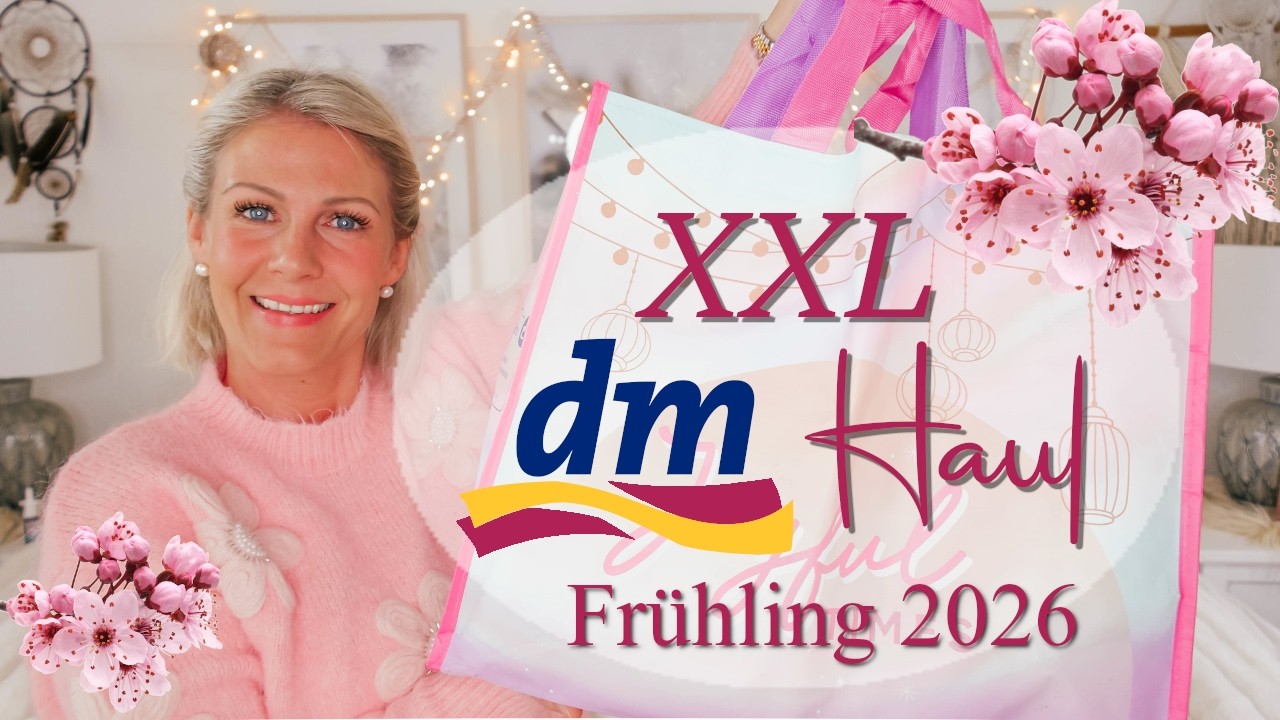 XXL DM HAUL FR&Uuml;HLING &acute;26 I Neuheiten im Live Test