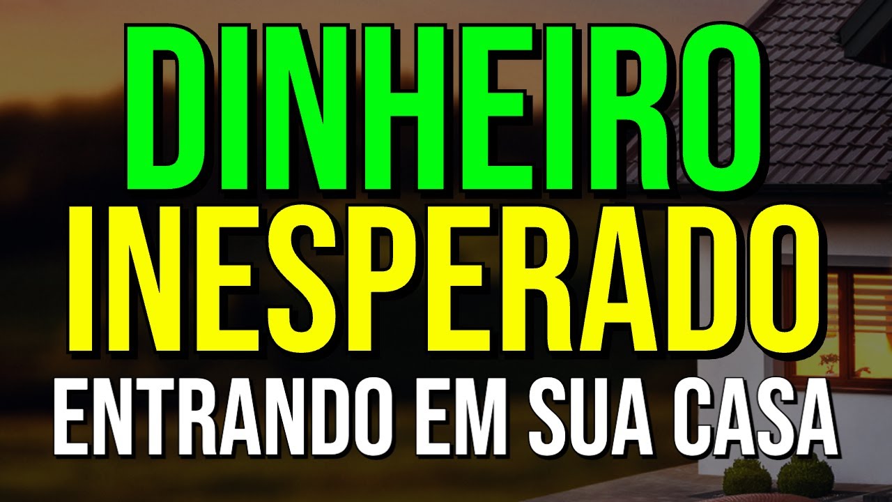 DEIXE ESTE ÁUDIO TOCANDO EM CASA POR ALGUNS MINUTOS TODOS OS DIAS | A BÊNÇÃO DO DINHEIRO INESPERADO