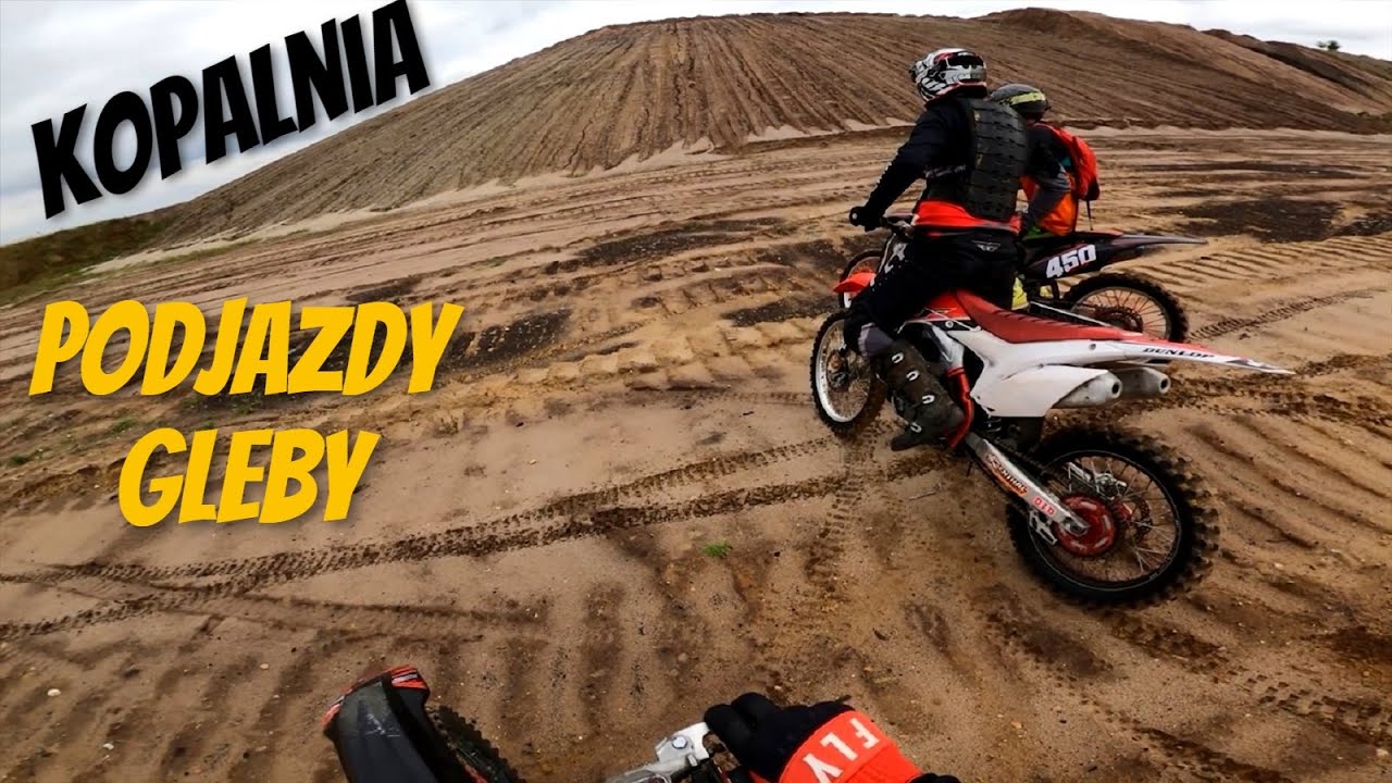 Kopalnia z @szopamx / Podjazdy / Gleby / 3x CRF 450