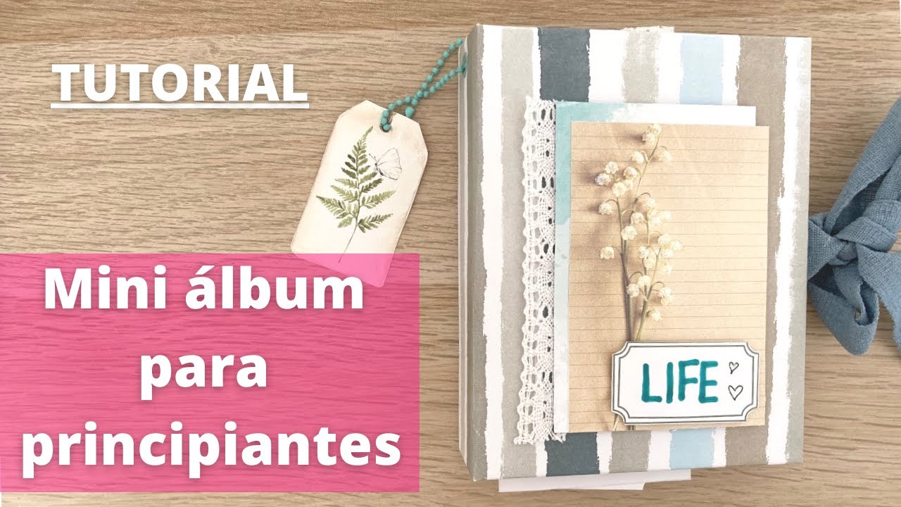 ✅ Cómo hacer un MINI ÁLBUM de SCRAP (Fácil) | Con colecciones de Laura Inguz