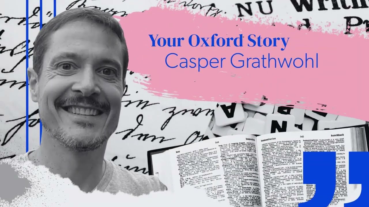 Your Oxford Story - Casper Grathwohl