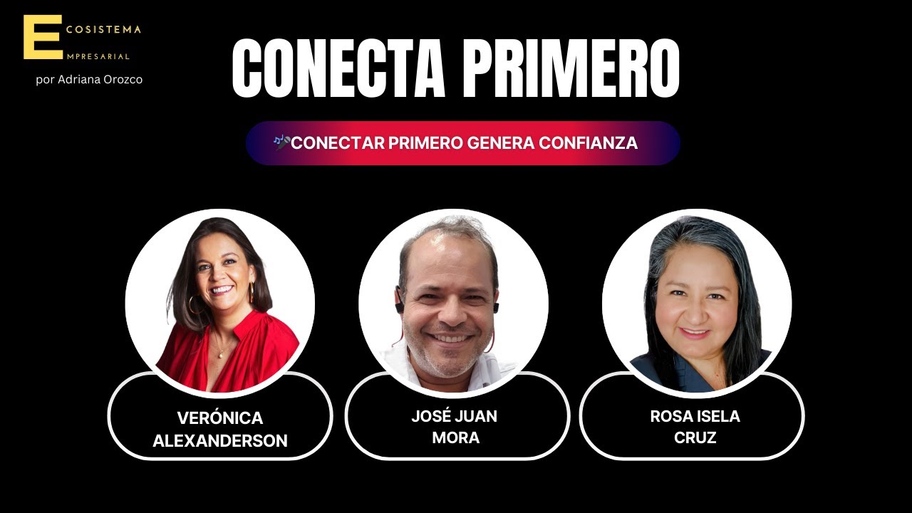 Historias reales que inspiran | Conecta Primero