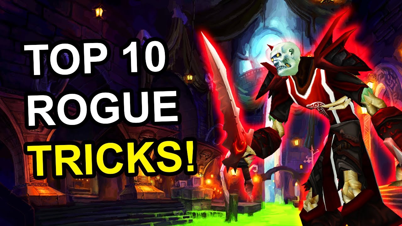 Top 10 Rogue Tips & Tricks for Classic WoW
