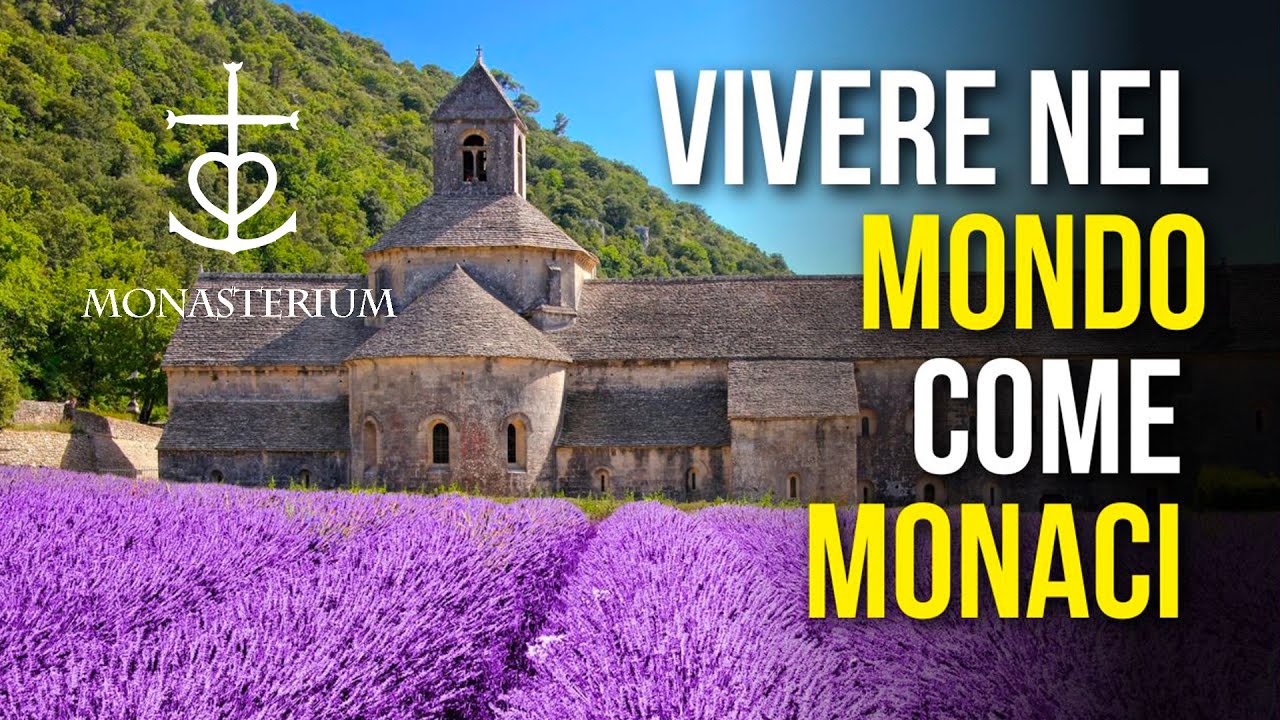 Monaci che vivono nel mondo