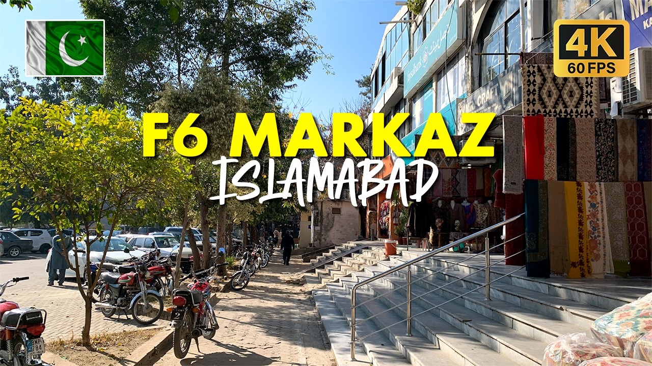 🇵🇰 F6 Markaz Islamabad: Walking Tour of Supermarket, Restaurants, and Streets in 4K