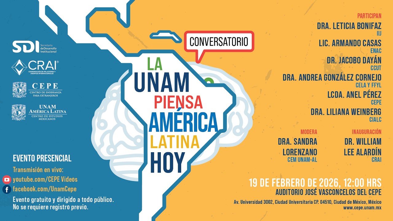La UNAM piensa América Latina hoy
