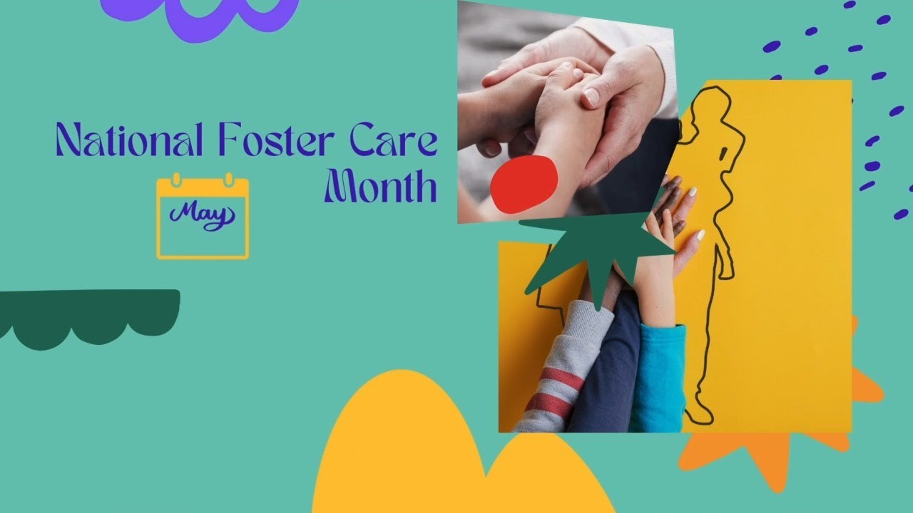 National Foster Care Month!