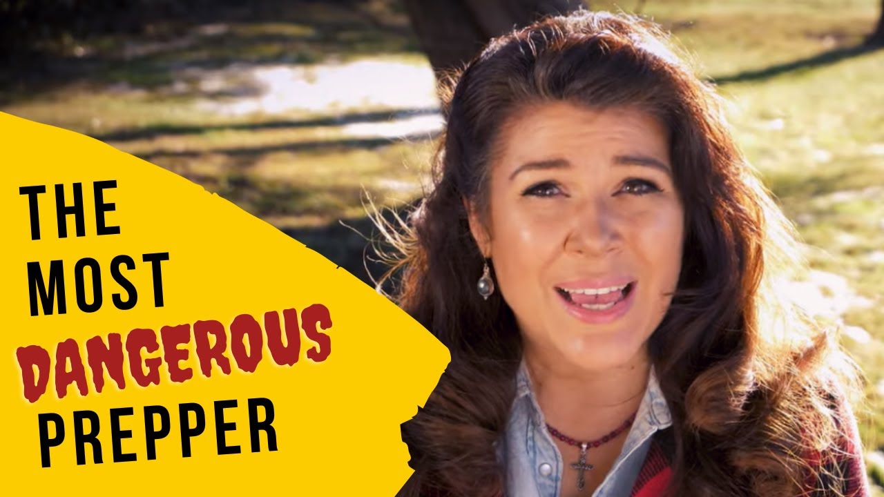 The Most Dangerous Prepper - and How to Not Be That Person