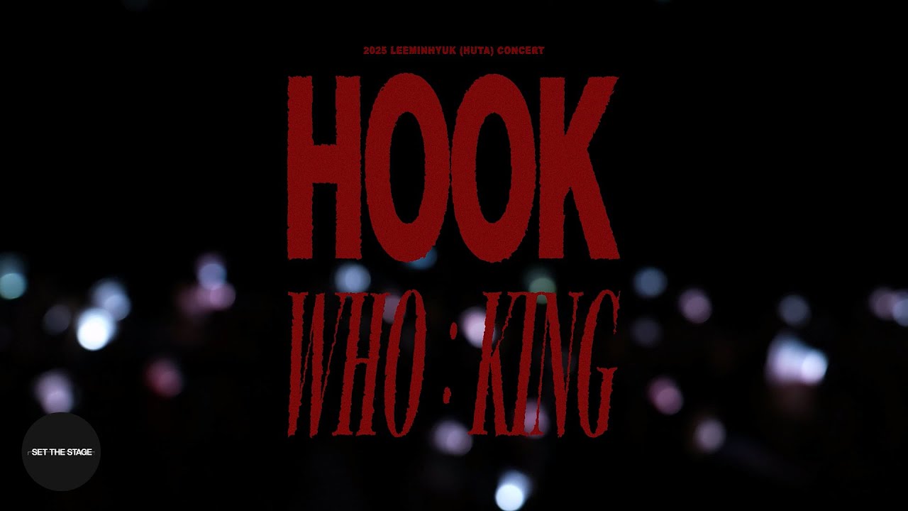 2025 LEE MINHYUK (HUTA) CONCERT 〈HOOK - WHO : KING〉