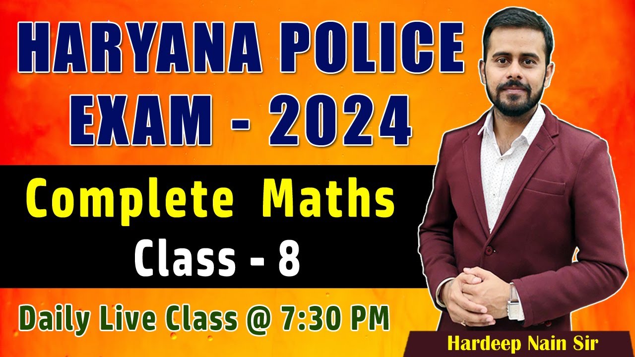 HARYANA POLICE 2024 | MATHS CLASS 8 | COMPLETE MATHS REVISION | BY HARDEEP NAIN  #haryanapolice2024