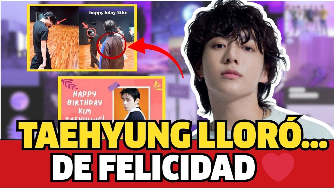 Kim Taehyung rompe en lágrimas ¿Qué hizo BTS en su cumpleaños para tocar su corazón?
