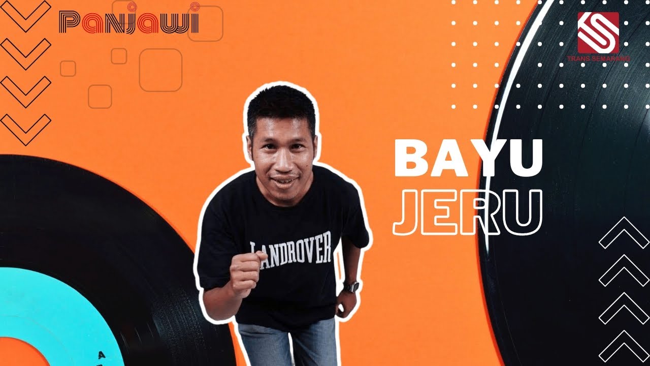 BAYU JERU - SONGO SEPTEMBER (9.9)