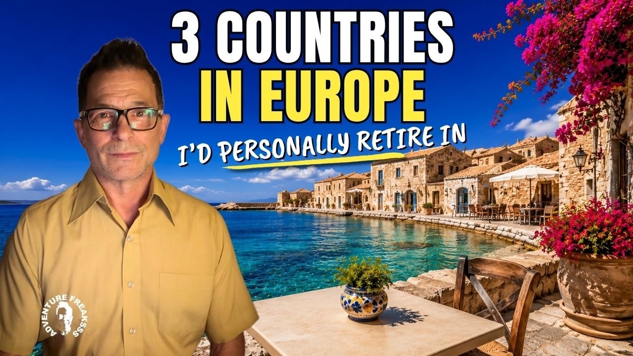 3 Countries in Europe I'd Personally Retire In!
