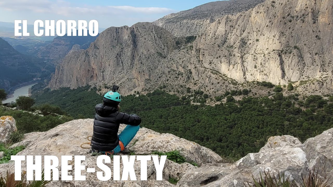 El Chorro, Three-Sixty