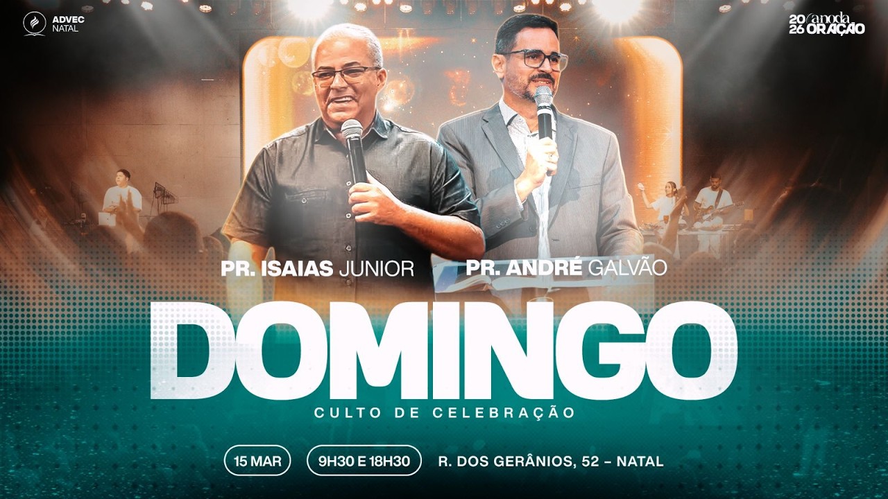 CULTO DE CELEBRAÇÃO | PR. ANDRÉ GALVÃO | 15/03/26