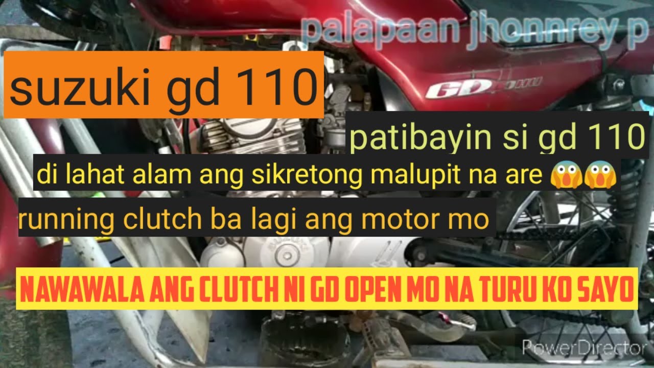 PATIBAYIN SI SUZUKI GD 110 ( LAGI BA TANGGAL ANG LOCK MO SA CLUTCH ) AT RUNNING CLUTCH