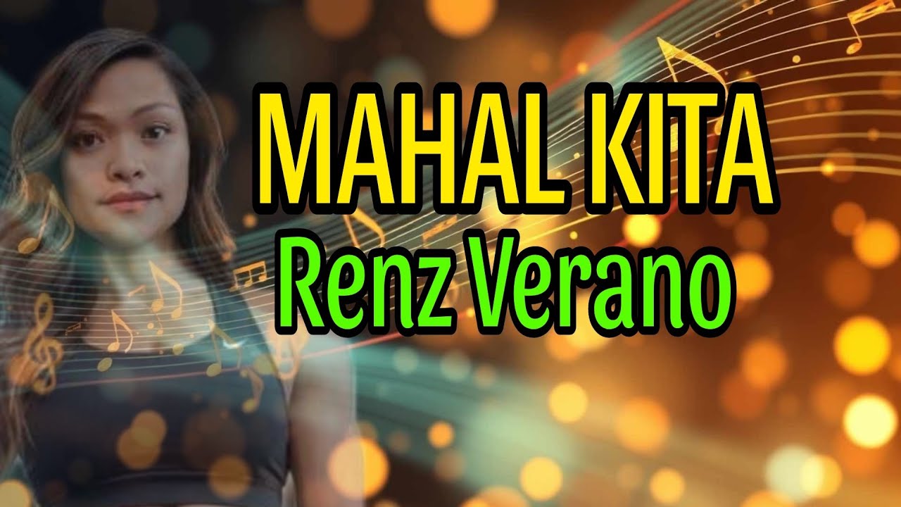 MAHAL KITA - RENZ VERANO KARAOKE HD- COVER SONG🎙