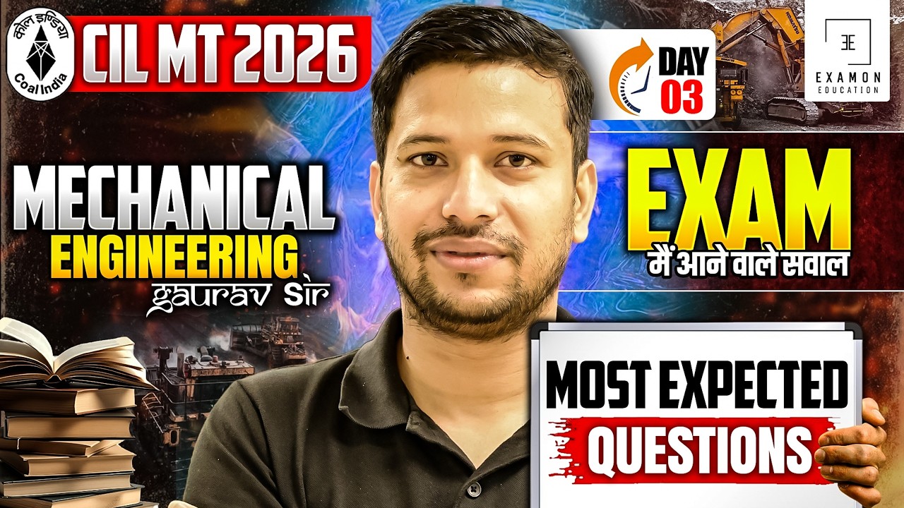 CIL MT 2026 Mechanical Most Expected Questions Day 03