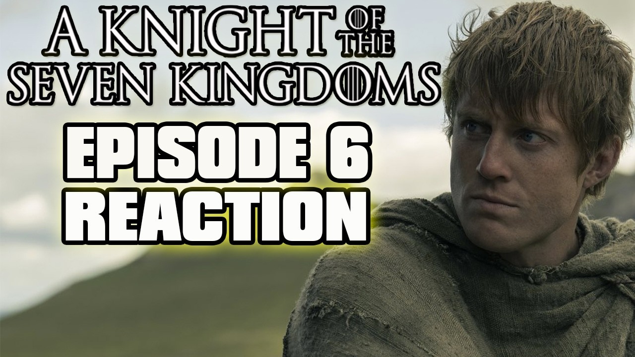 A Knight of the Seven Kingdoms Episode 6 Breakdown & Review (Season Finale)