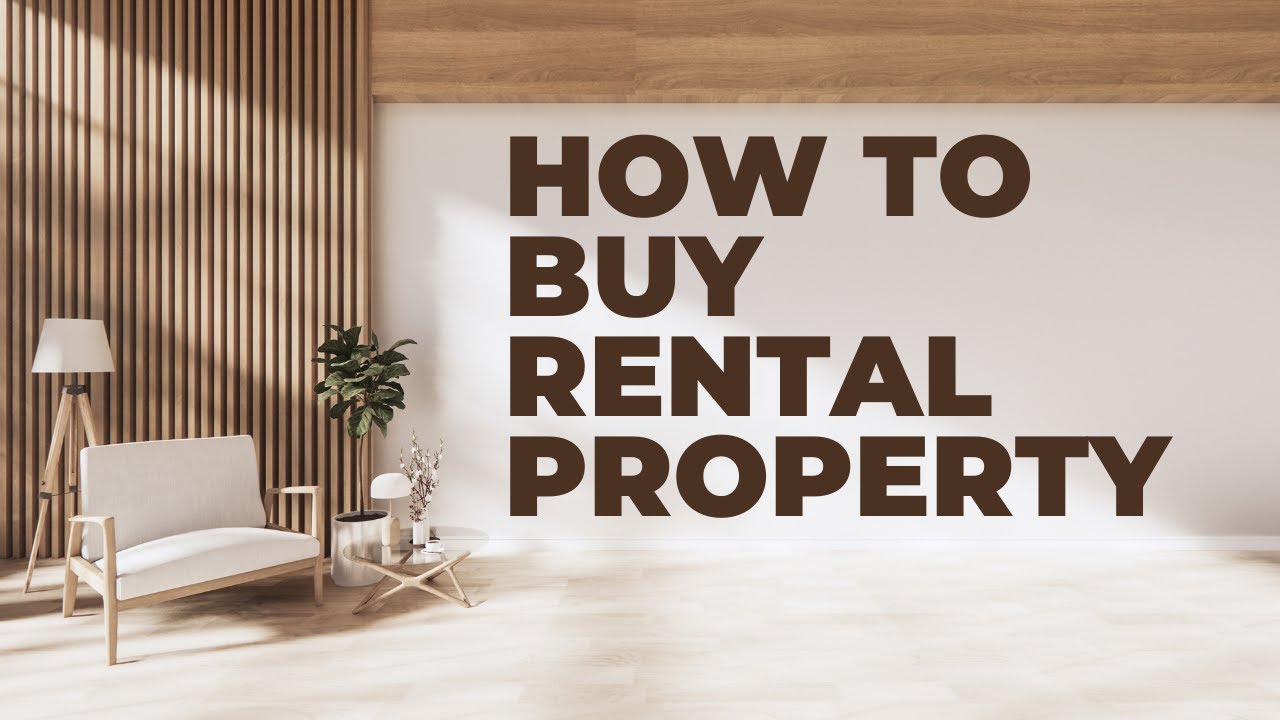 How to Buy Rental Property | Real Estate Investing - Passive Income Investment Guide - For Beginners