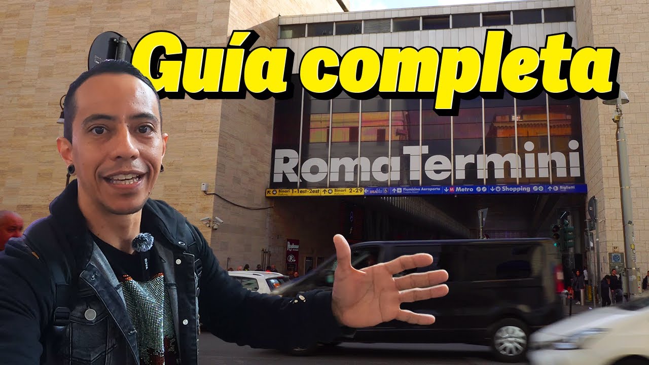😎👉Si VIENES a ROMA, pasas por TERMINI!!!
