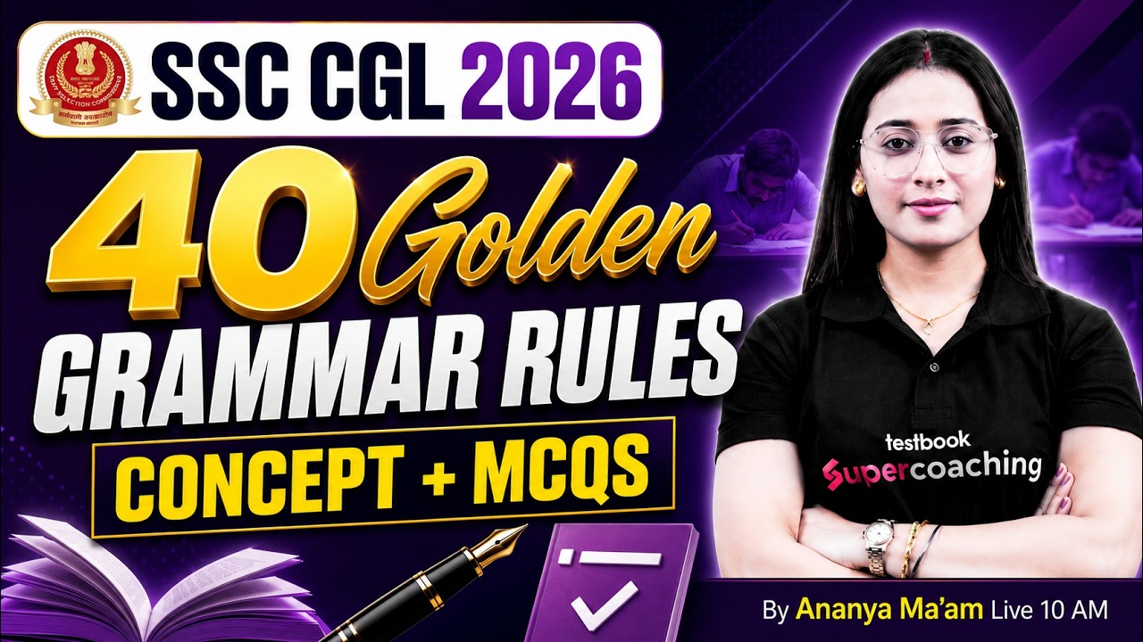 SSC CGL 2026 | 40 Golden Rules of English Grammar | SSC CGL English Classes | English by Ananya Mam