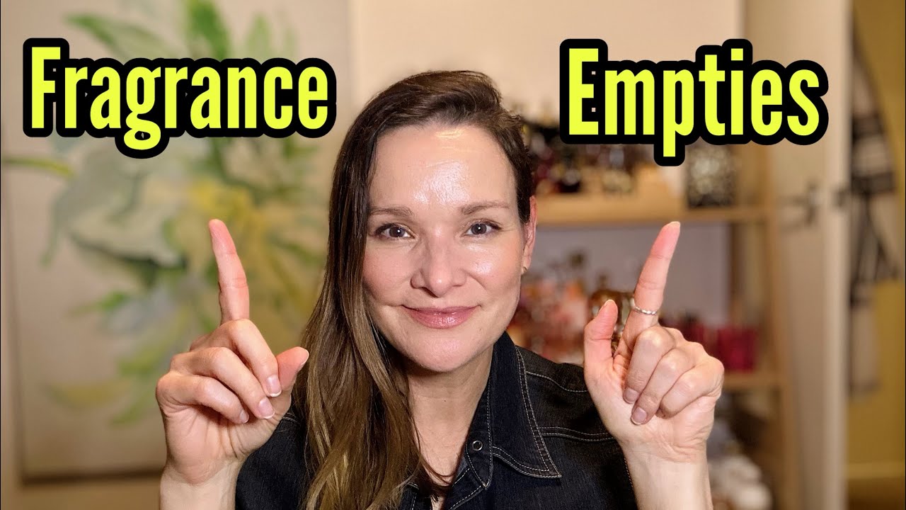 Fragrance Empties 2024 (May)