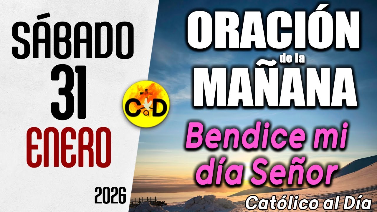 Oración de la Mañana de hoy sábado 31 de enero de 2026 ☀️ Salmo 50