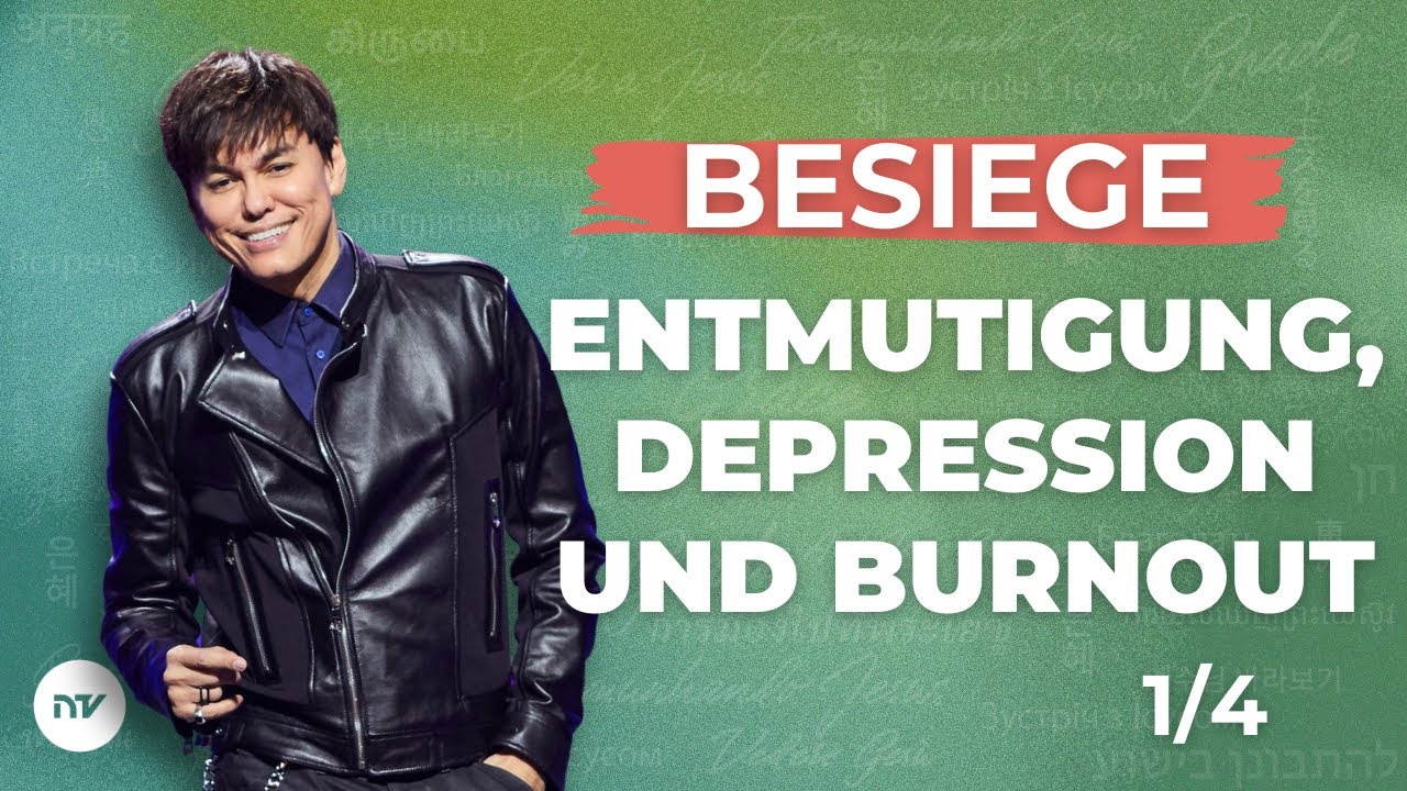 Besiege Entmutigung, Depression und Burnout 1/4 I Joseph Prince I New Creation TV Deutsch